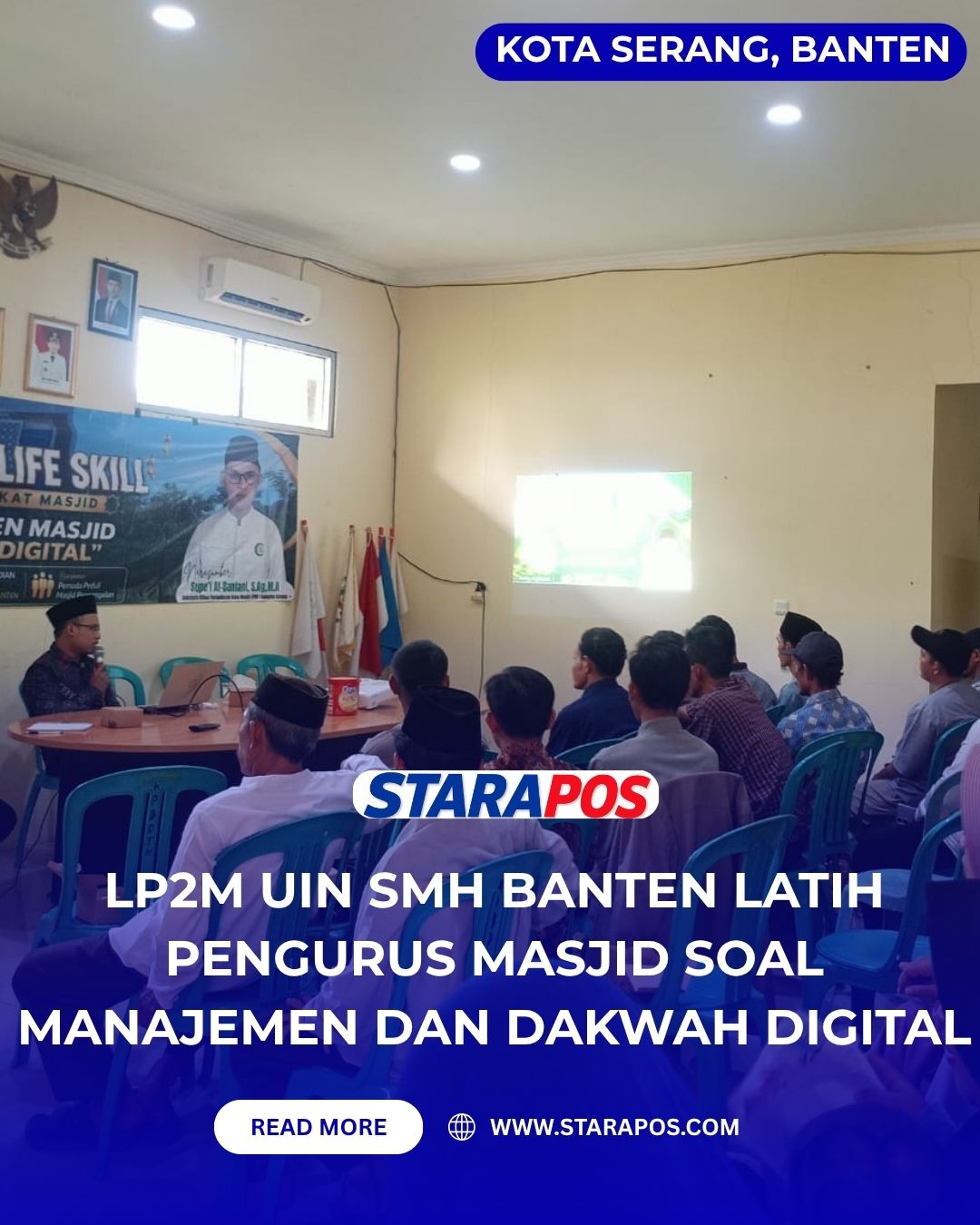 LP2M UIN SMH Banten Latih Pengurus Masjid soal Manajemen dan Dakwah Digital